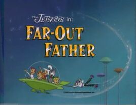 J far out father