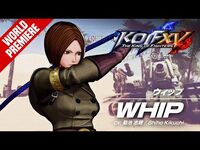 KOF XV｜WHIP｜Trailer -34