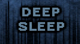 Deep Sleep • Deeper Sleep The Deepest Sleep
