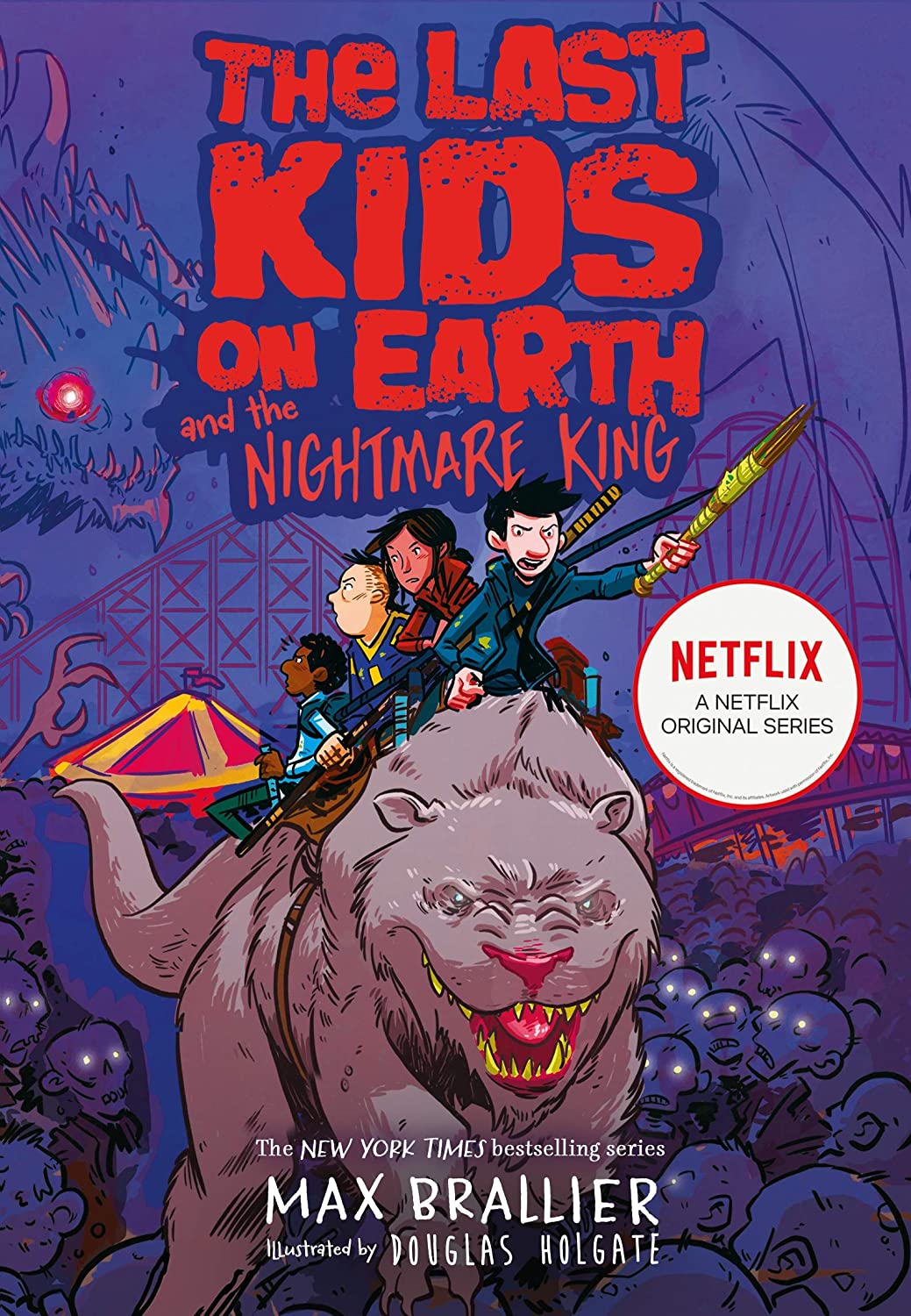 The Last Kids on Earth and the Forbidden by Brallier, Max