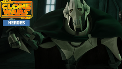 Grievous Hero orders-heroes