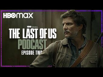 HBO 'The Last of Us Podcast' Announcement