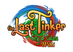 The Last Tinker: City of Colors Wiki