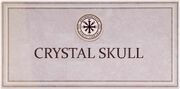 Crystal Skull Card