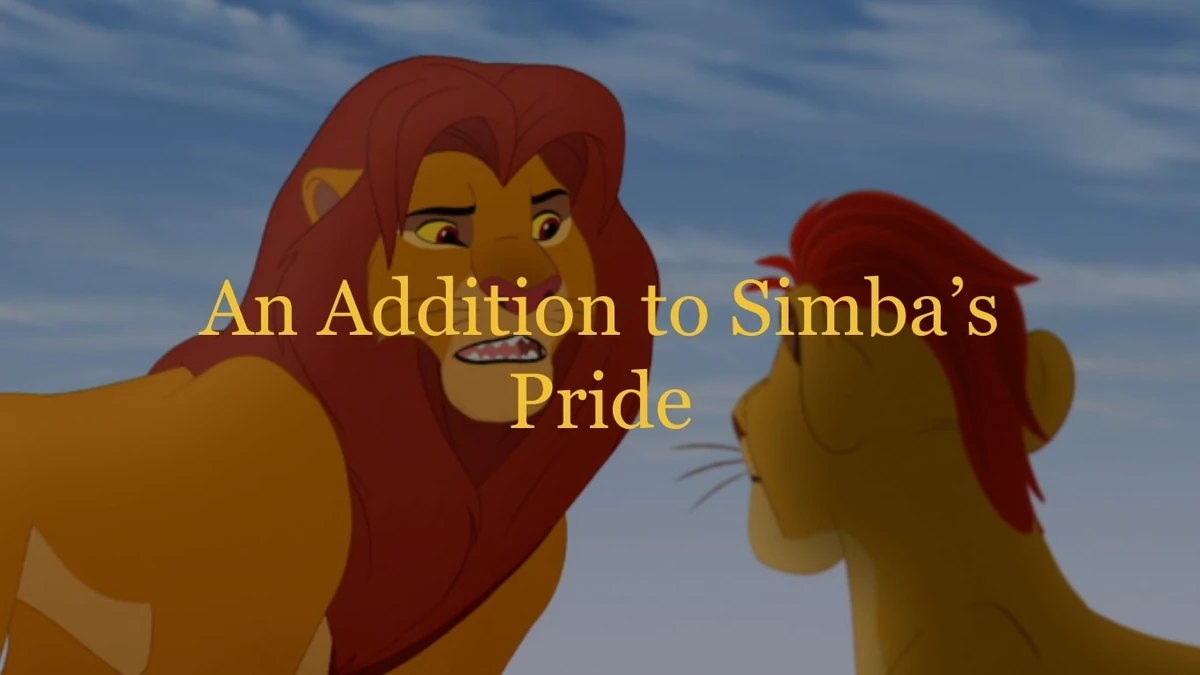 Defending the Pride Lands: An Addition to Simba's Pride | The Lion King ...