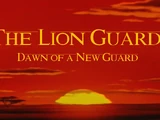 The Lion Guard: Dawn of a New Guard