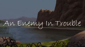 AnEnemyInTroubletitlecard