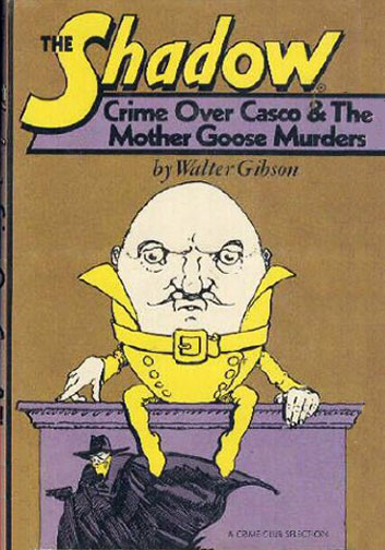 Crime Over Casco & The Mother Goose Murders | The Shadow Wiki | Fandom