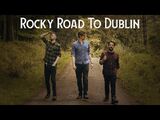 Rocky Road to Dublin