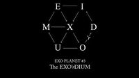 EXO PLANET 3 - The EXO’rDIUM - 2