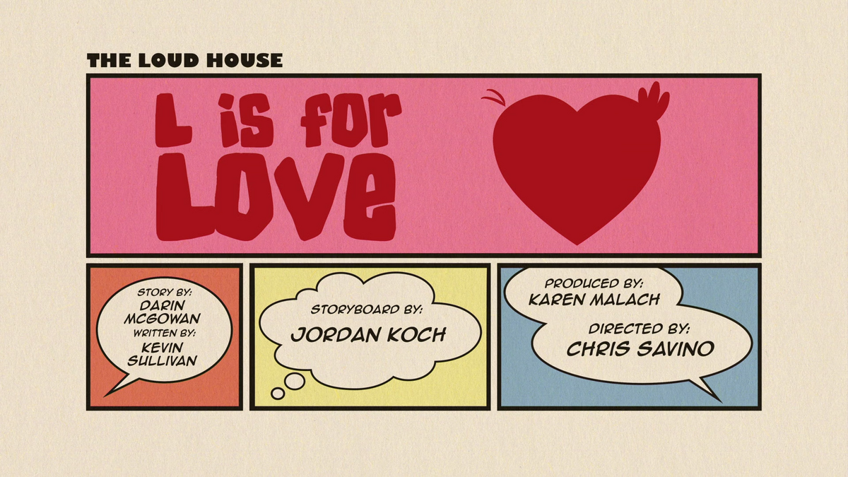 L Is For Love The Loud House Encyclopedia Fandom