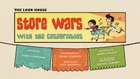 Store Wars with the Casagrandes