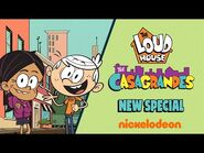 New Special - The Loud House & The Casagrandes - Wednesday at 1-12c on Nickelodeon