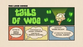 Tails of Woe