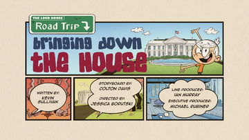 Road Trip Bringing Down the House The Loud House Encyclopedia Fandom