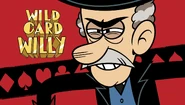 Wild Card Willy.