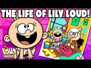 Baby Lily Loud’s Life So Far! (FIRST STEPS!) - The Loud House