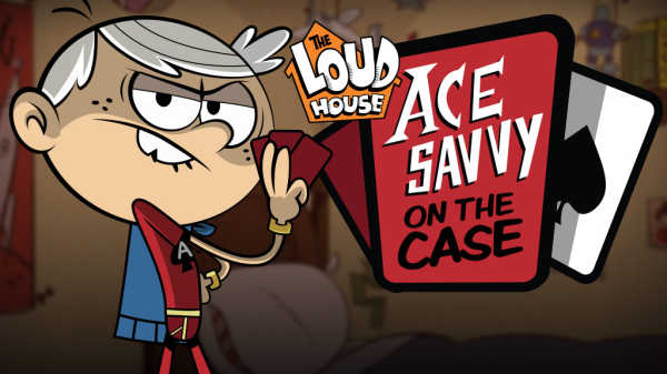 pix Loud House Ace Savvy On The Case ace savvy on the case the loud house