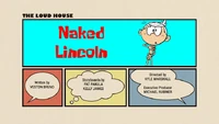Naked Lincoln | The Loud House Fanon Wikia | Fandom
