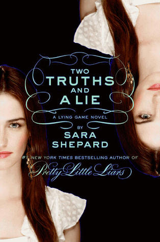 Two Truths and A Lie (Book) | The Lying Game Wiki | Fandom