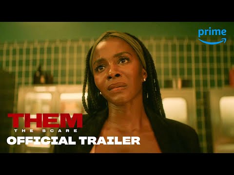 Them-_The_Scare_-_Official_Trailer_-_Prime_Video
