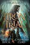 The Iron Trial cover