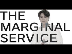 The Marginal Service  Chua Tek Ming~*Anime Power*~ !LiVe FoR