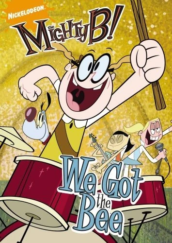We Got the Bee (DVD) | The Mighty B! Wiki | Fandom