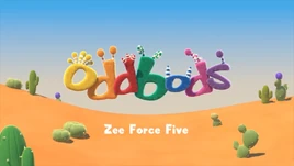 Oddbods Zee force five title card