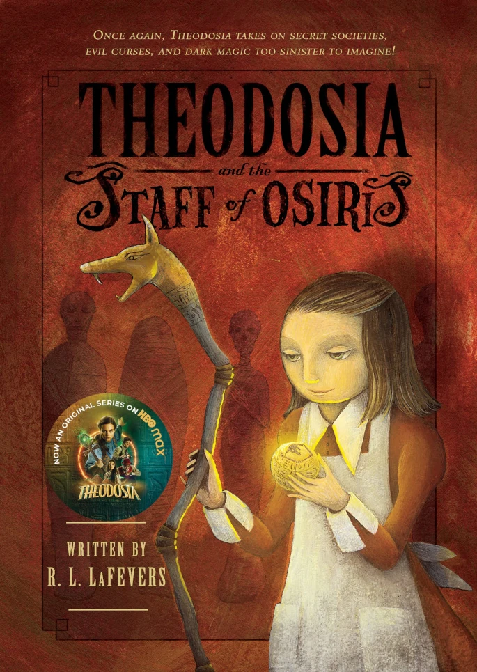 Theodosia and the Staff of Osiris Theodosia Wiki Fandom