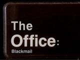 The Office: Blackmail
