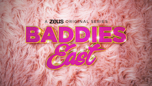 Baddies East (Season 4) | The Official Bad Girls Club Wiki | Fandom