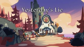 Yesterday's Lie
