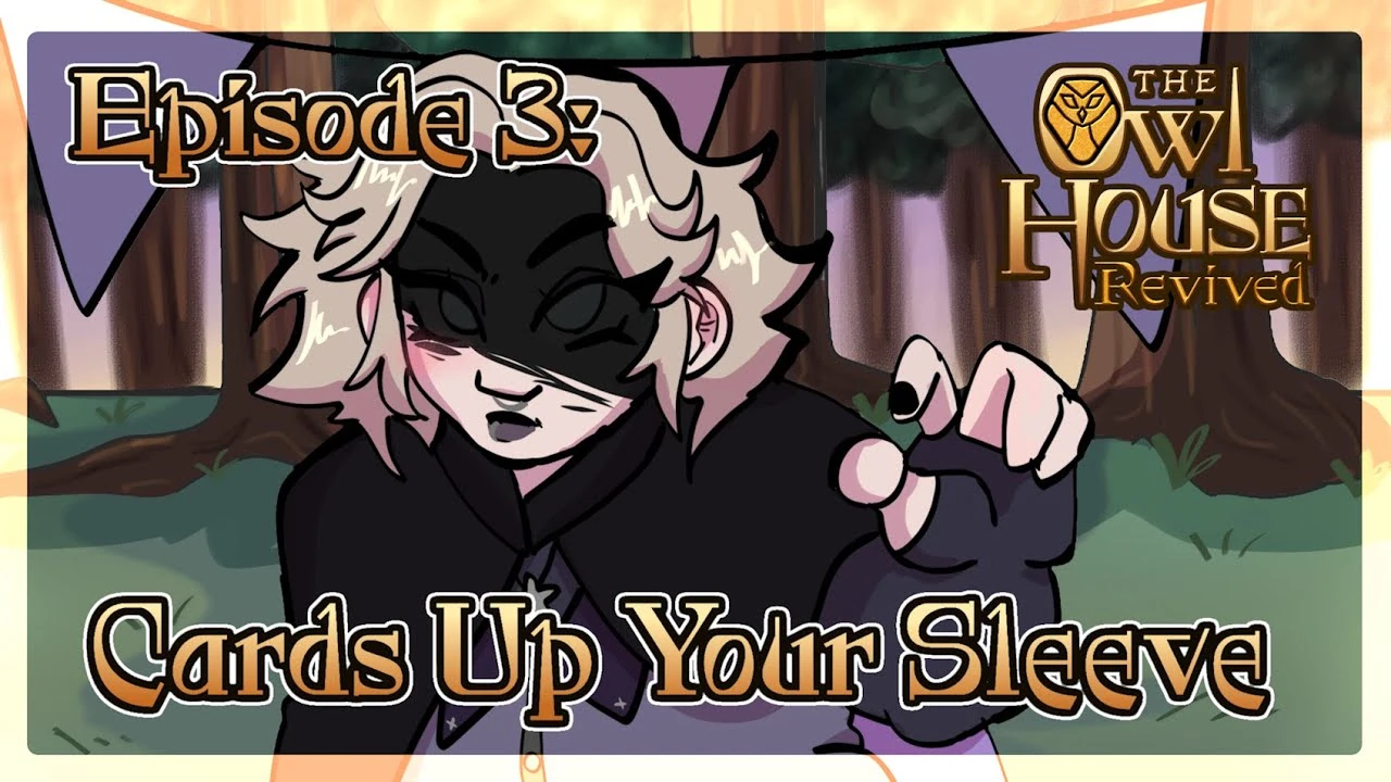 Cards Up Your Sleeve | The Owl House Fanon Wiki | Fandom