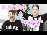 PUKING_AND_BREAKING_THINGS