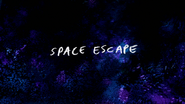 S8E15 Space Escape Title Card