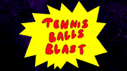 S4E20.194 Tennis Ball Blast