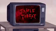 S6E04.251 Triple Threat the Movie