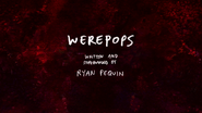 S7E09 WerePops Title Card