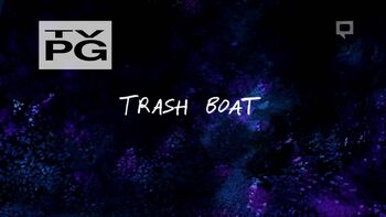 Trashboat titlecard
