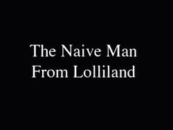The Naive Man From Lolliland - HQ (2).jpg