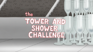 S6E14.079 The Tower and Shower Challenge