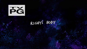 Rigby's Body