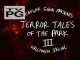 Terror Tales of the Park III