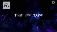 RS The Ice Tape Title Card
