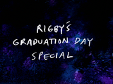 Rigby's Graduation Day Special