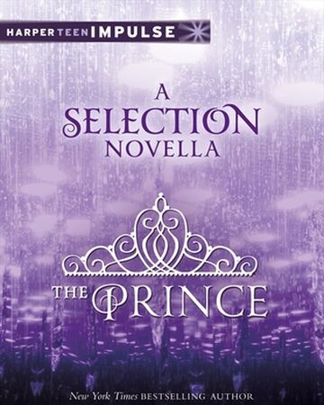 The Prince Novella The Selection Wiki Fandom