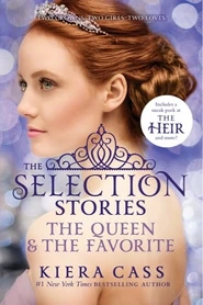 Cover for The Selection Stories: The Queen and The Favorite
