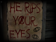 A sign in Slender Rising saying "He rips your eyes".