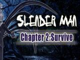 Chapter 2: Survive